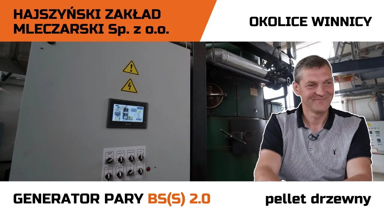 Wideo opinia klienta o pracy generatora pary Bent-Iron w zakładzie mleczarskim Haisyn Milk — historia sukcesu